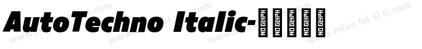 AutoTechno Italic字体转换